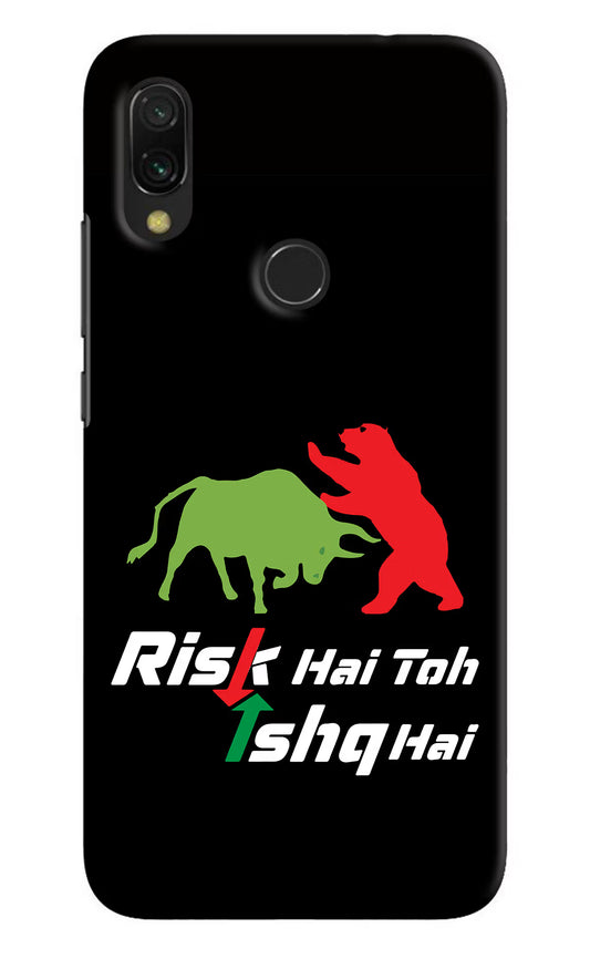 Risk Hai Toh Ishq Hai Redmi 7 Hard Case Back Cover by Casekaro