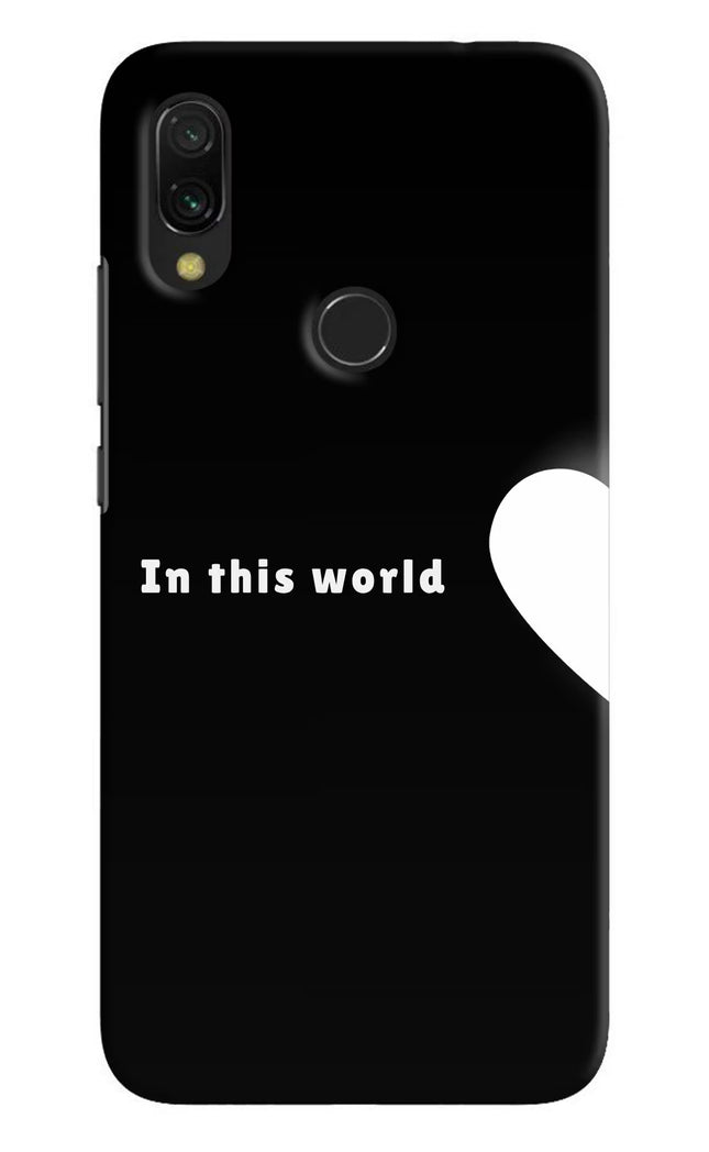 This World Redmi 7 Hard Case Back Cover by Casekaro