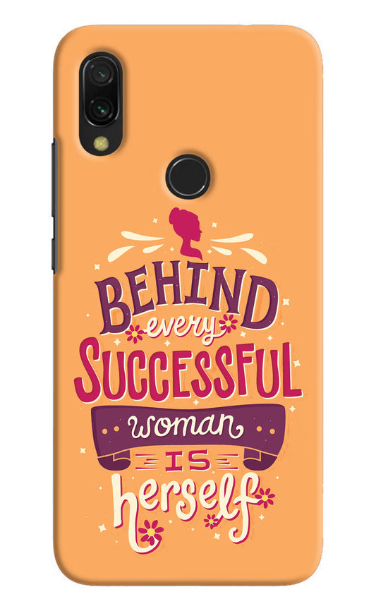 Behind Every Successful Woman There Is Herself Redmi Y3 Hard Case Back Cover by Casekaro