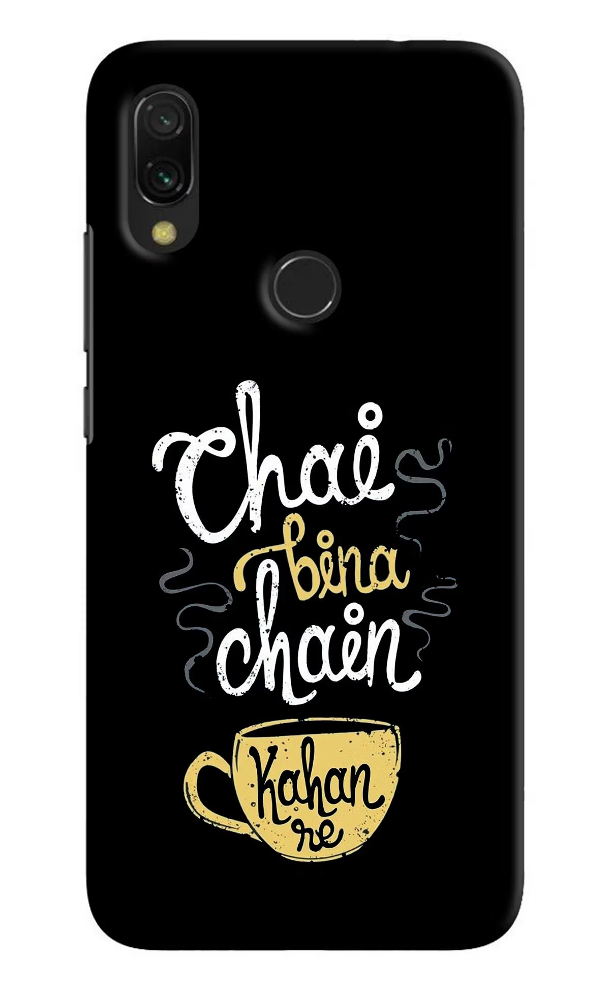 Chai Bina Chain Kaha Re Redmi Y3 Hard Case Back Cover by Casekaro