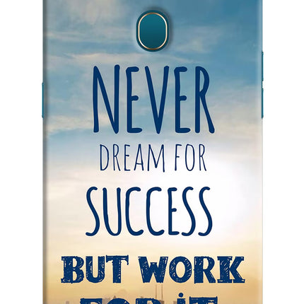 Never Dream For Success But Work For It Oppo A7/A5s/A12 Hard Case Back Cover by Casekaro