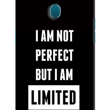 I Am Not Perfect But I Am Limited Edition Oppo A7/A5s/A12 Hard Case Back Cover by Casekaro