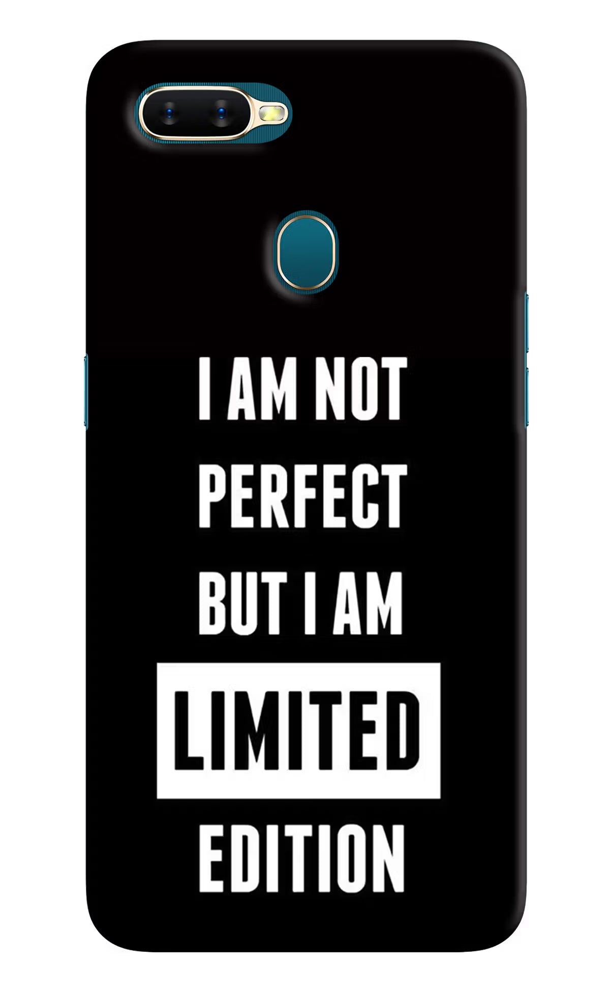I Am Not Perfect But I Am Limited Edition Oppo A7/A5s/A12 Hard Case Back Cover by Casekaro
