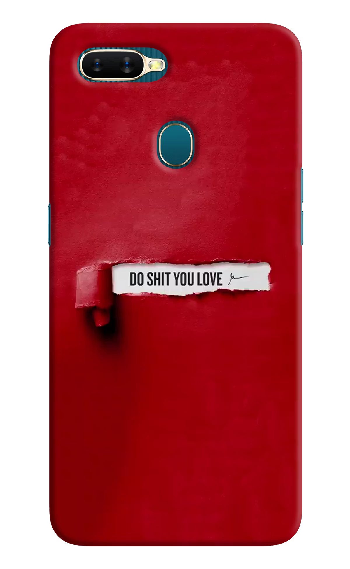 Do Shit You Love Oppo A7/A5s/A12 Hard Case Back Cover by Casekaro