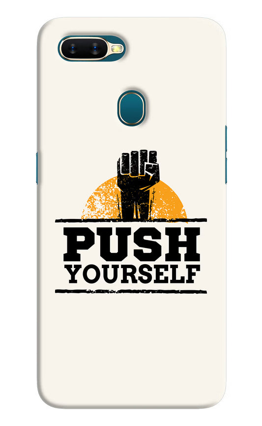 Push Yourself Oppo A7/A5s/A12 Hard Case Back Cover by Casekaro
