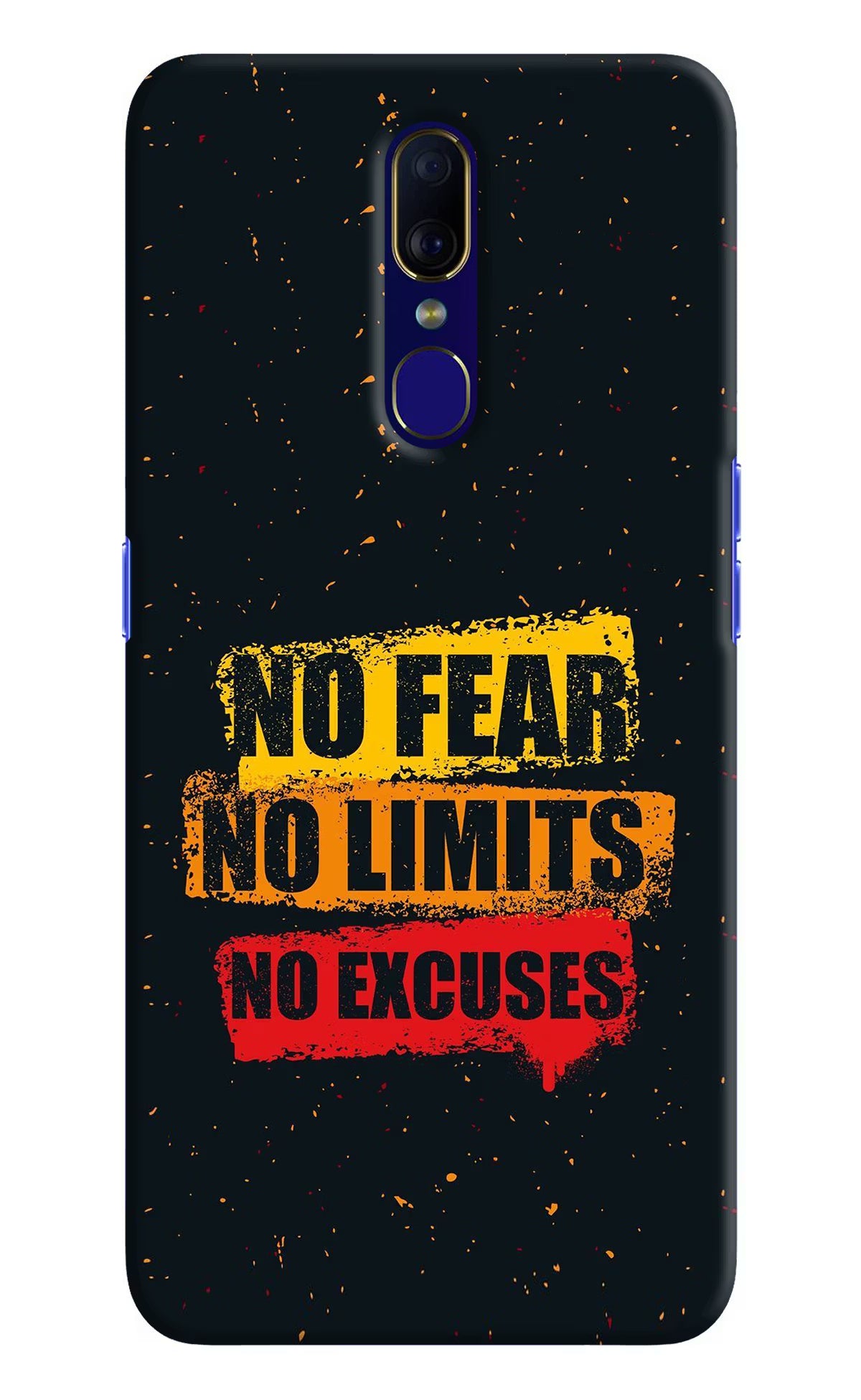 No Fear No Limits No Excuse Oppo F11 Hard Case Back Cover by Casekaro
