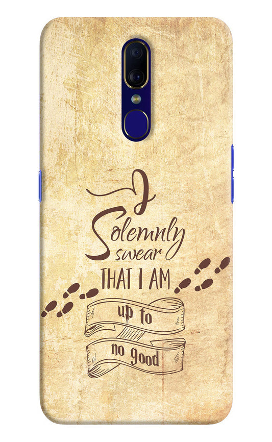 I Solemnly swear that i up to no good Oppo F11 Hard Case Back Cover by Casekaro