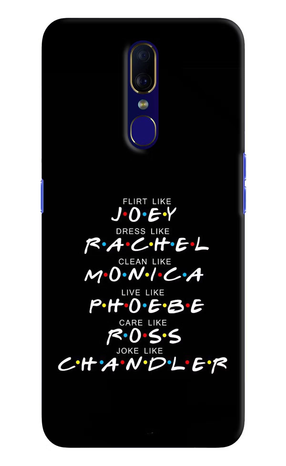 FRIENDS Character Oppo F11 Hard Case Back Cover by Casekaro