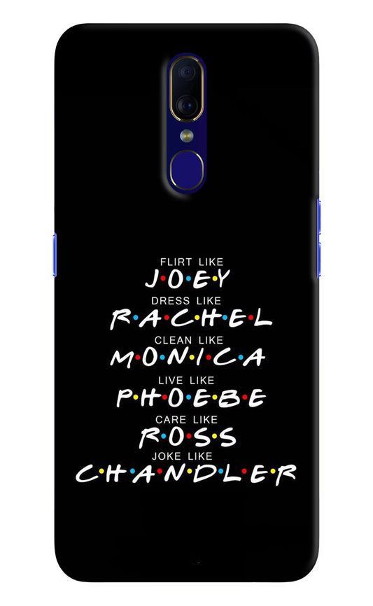 FRIENDS Character Oppo F11 Hard Case Back Cover by Casekaro