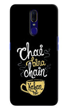 Chai Bina Chain Kaha Re Oppo F11 Hard Case Back Cover by Casekaro