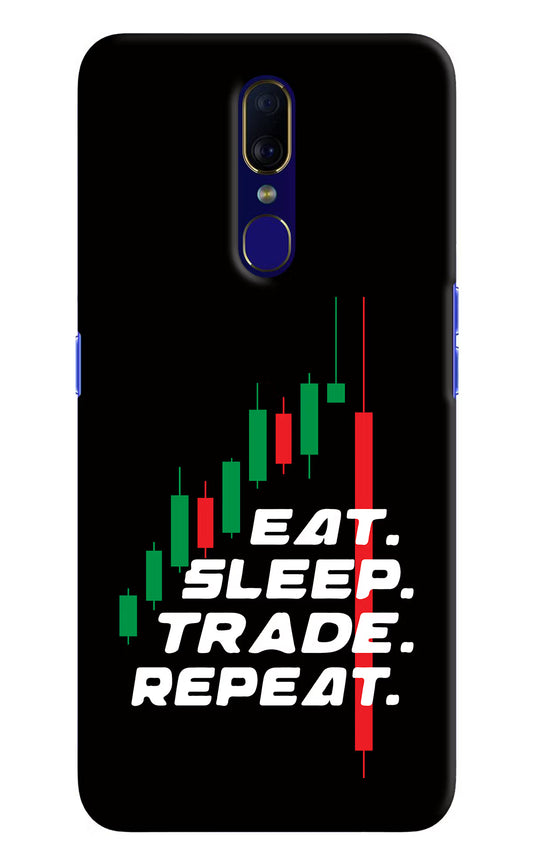 Eat Sleep Trade Repeat Oppo F11 Hard Case Back Cover by Casekaro
