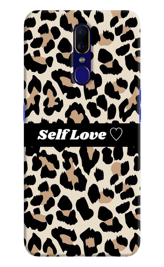 Leopard Print Self Love Oppo F11 Hard Case Back Cover by Casekaro