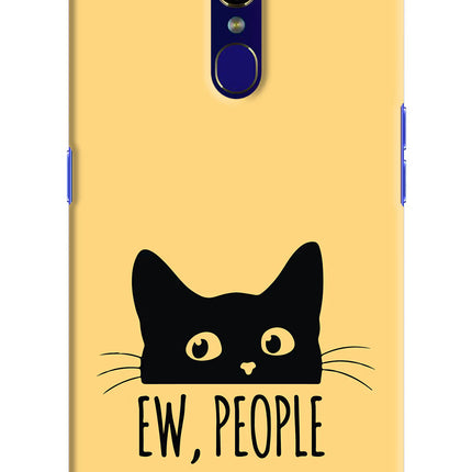 Ew People Catitude Oppo F11 Hard Case Back Cover by Casekaro