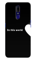 This World Oppo F11 Hard Case Back Cover by Casekaro