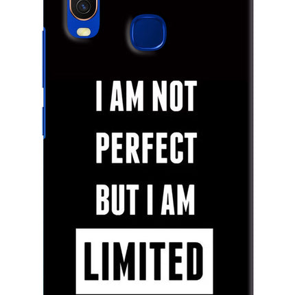 I Am Not Perfect But I Am Limited Edition Vivo Y15/Y17 Hard Case Back Cover by Casekaro