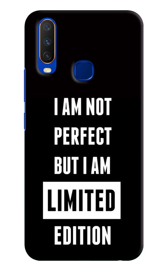 I Am Not Perfect But I Am Limited Edition Vivo Y15/Y17 Hard Case Back Cover by Casekaro
