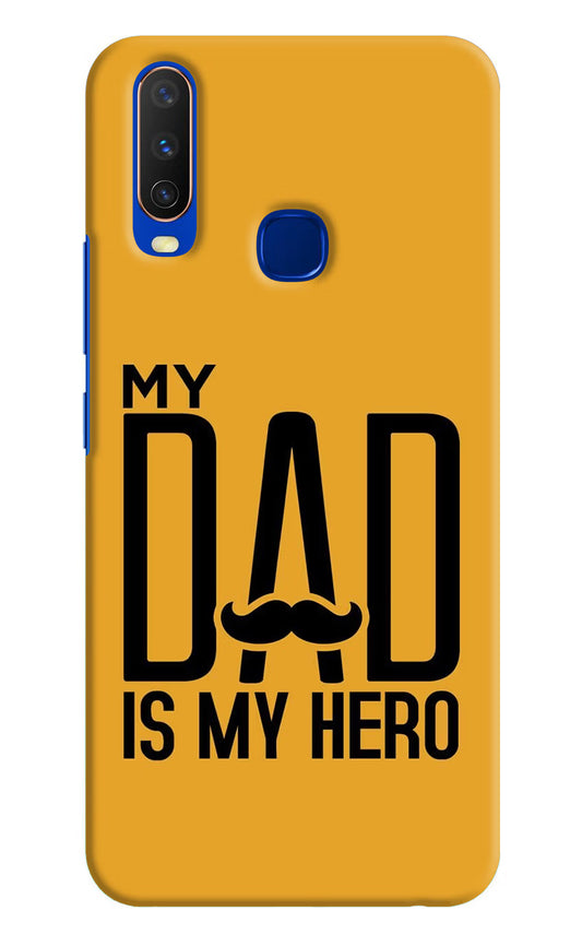 My Dad Is My Hero Vivo Y15/Y17 Hard Case Back Cover by Casekaro