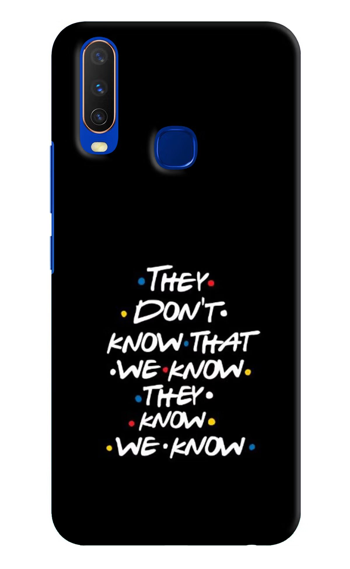 FRIENDS Dialogue Vivo Y15/Y17 Hard Case Back Cover by Casekaro