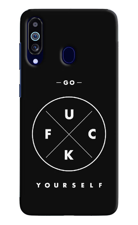 Go Fuck Yourself Samsung M40/A60 Hard Case Back Cover by Casekaro