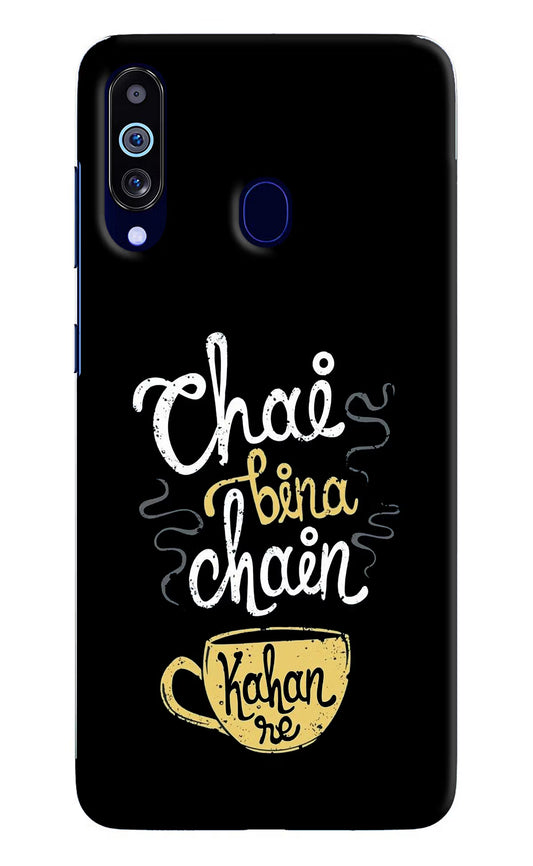Chai Bina Chain Kaha Re Samsung M40/A60 Hard Case Back Cover by Casekaro