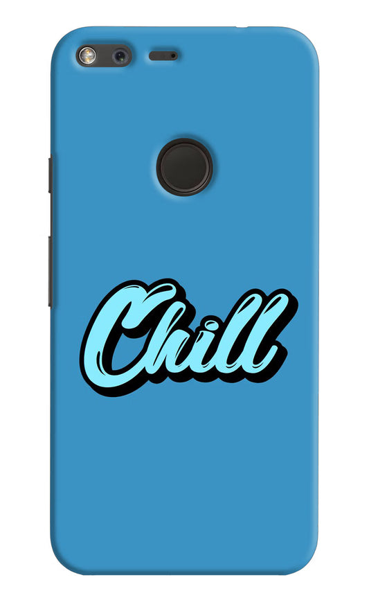 Chill Google Pixel Hard Case Back Cover by Casekaro