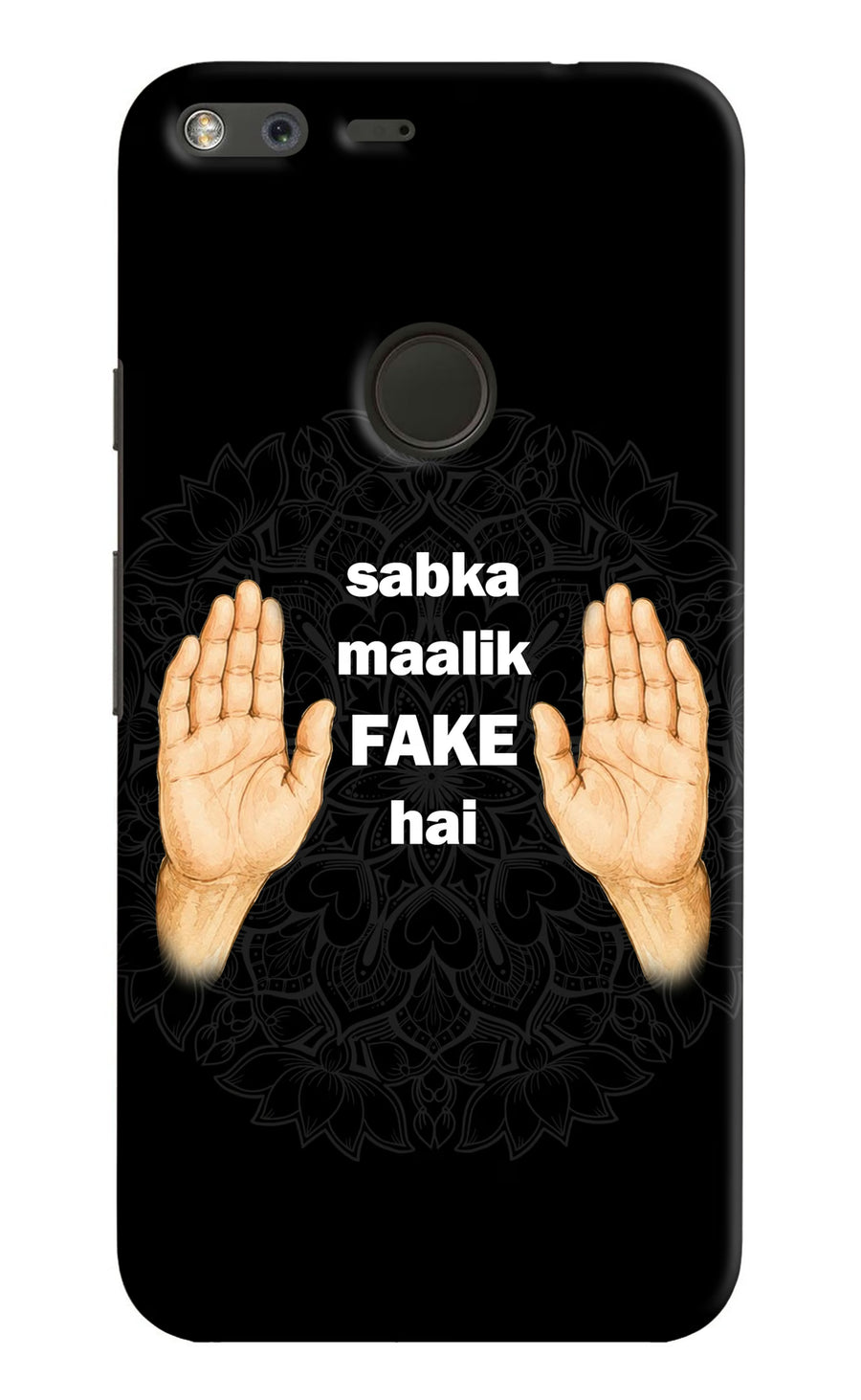 Sabka Malik Fake Google Pixel Back Cover, Hard case