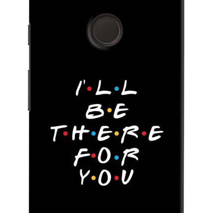I'll Be There For You Google Pixel XL Hard Case Back Cover by Casekaro