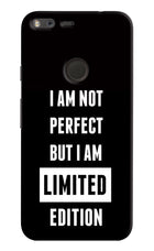 I Am Not Perfect But I Am Limited Edition Google Pixel XL Hard Case Back Cover by Casekaro