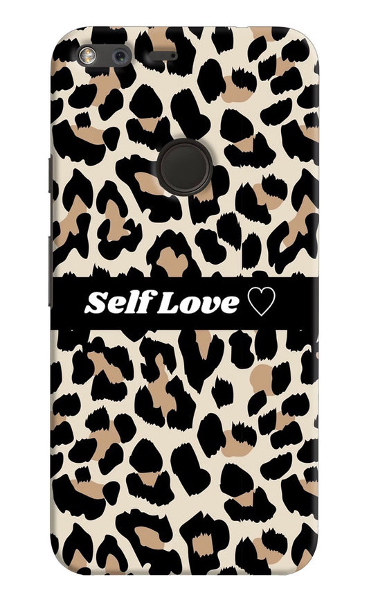 Leopard Print Self Love Google Pixel XL Hard Case Back Cover by Casekaro