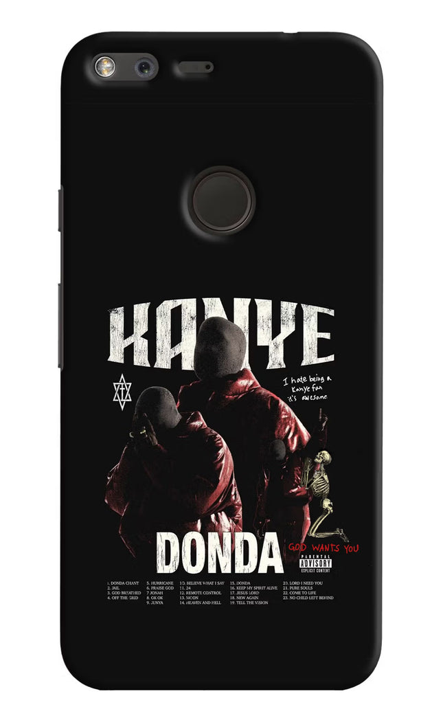 Donda Kanye West Google Pixel XL Hard Case Back Cover by Casekaro