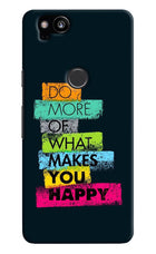Do More Of What Makes You Happy Google Pixel 2 Hard Case Back Cover by Casekaro