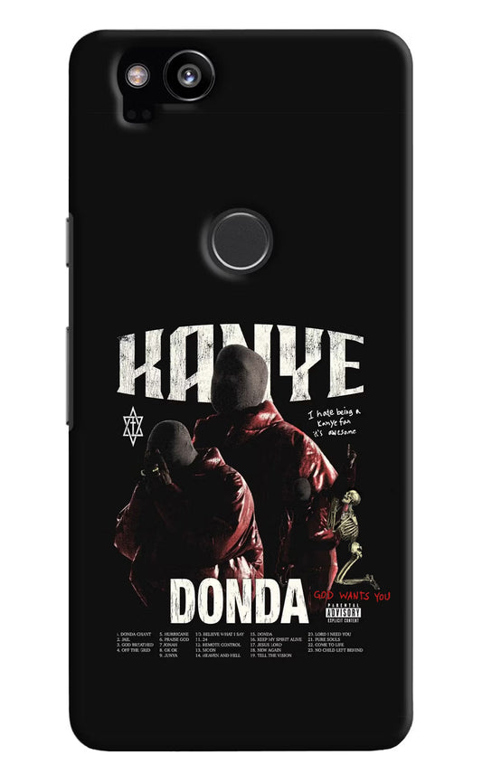 Donda Kanye West Google Pixel 2 Hard Case Back Cover by Casekaro