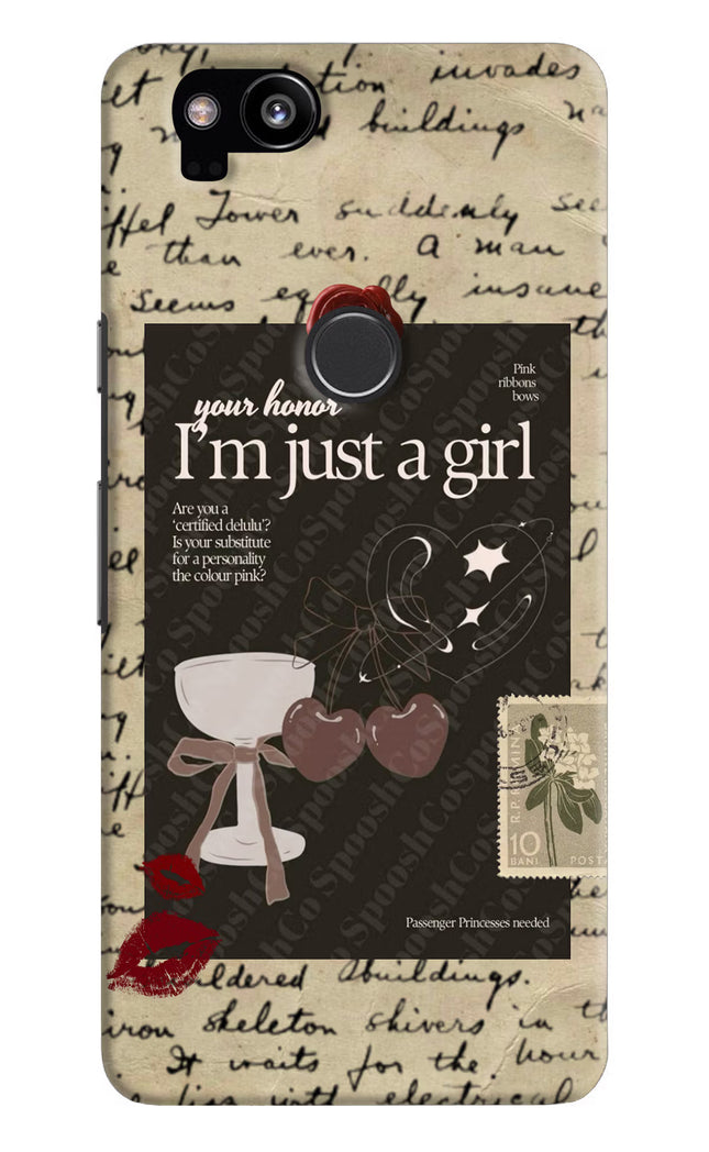 I am just a girl Google Pixel 2 Hard Case Back Cover by Casekaro