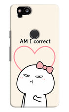 Always Right Google Pixel 2 Hard Case Back Cover by Casekaro