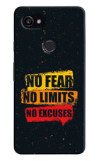 No Fear No Limits No Excuse Google Pixel 2 XL Hard Case Back Cover by Casekaro