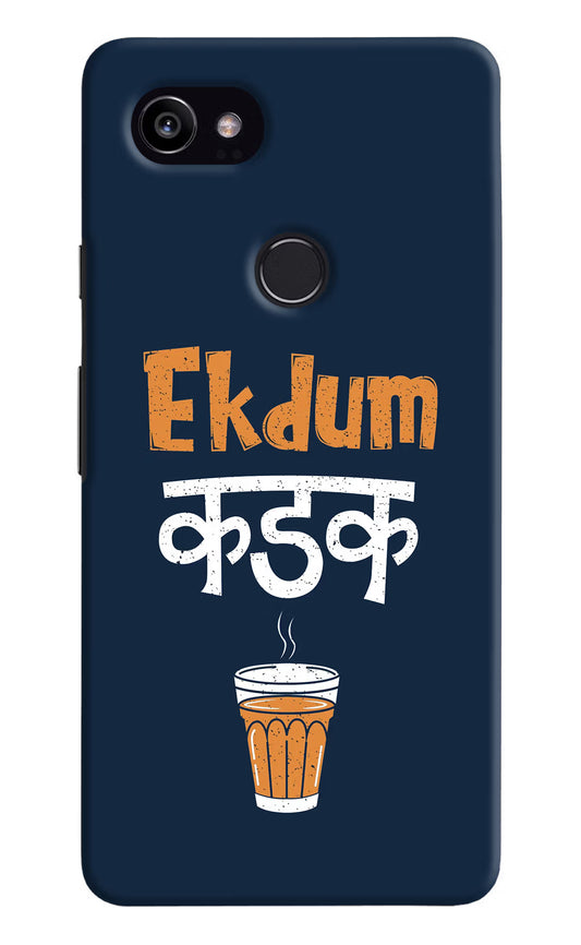 Ekdum Kadak Chai Google Pixel 2 XL Hard Case Back Cover by Casekaro