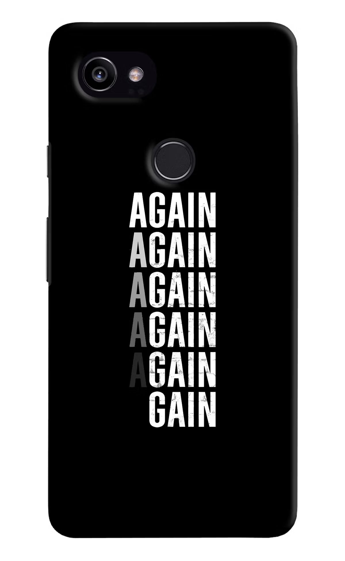 Again Again Gain Google Pixel 2 XL Hard Case Back Cover by Casekaro