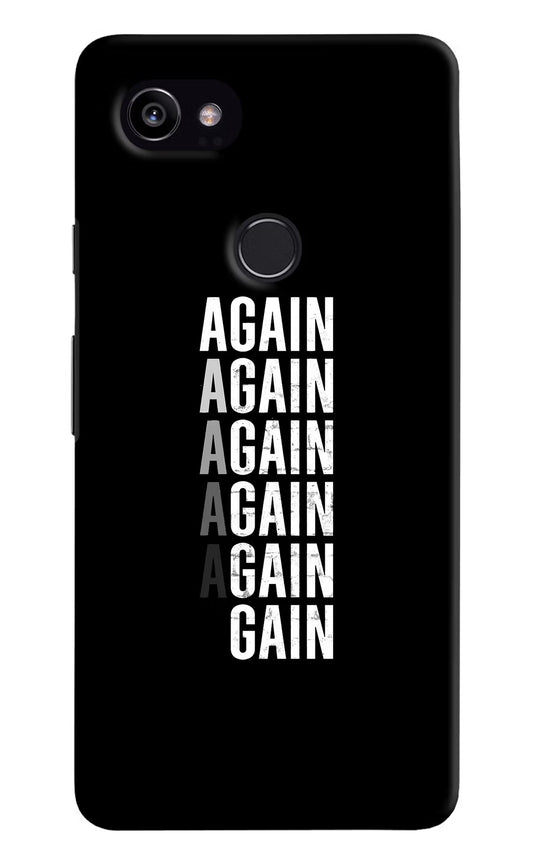 Again Again Gain Google Pixel 2 XL Hard Case Back Cover by Casekaro