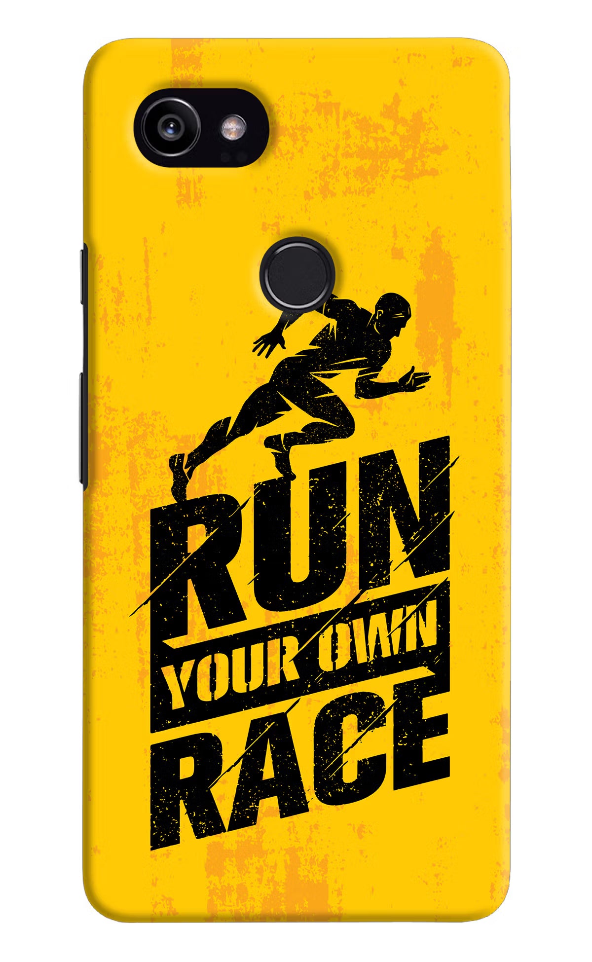 Run Your Own Race Google Pixel 2 XL Hard Case Back Cover by Casekaro