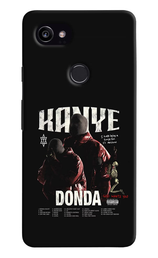 Donda Kanye West Google Pixel 2 XL Hard Case Back Cover by Casekaro