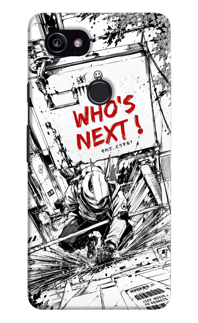Who's Next Google Pixel 2 XL Hard Case Back Cover by Casekaro