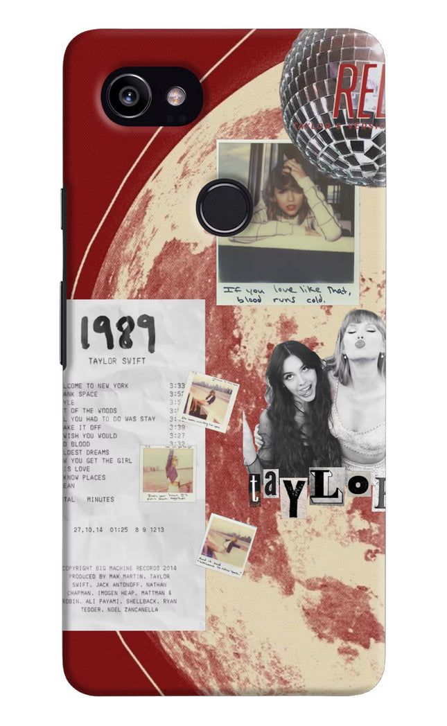 Taylor Swift Google Pixel 2 XL Hard Case Back Cover by Casekaro
