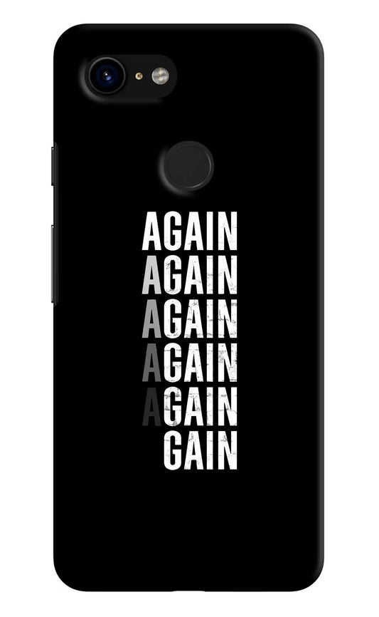 Again Again Gain Google Pixel 3 Hard Case Back Cover by Casekaro