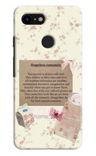 Hopeless Romantic Google Pixel 3 Hard Case Back Cover by Casekaro