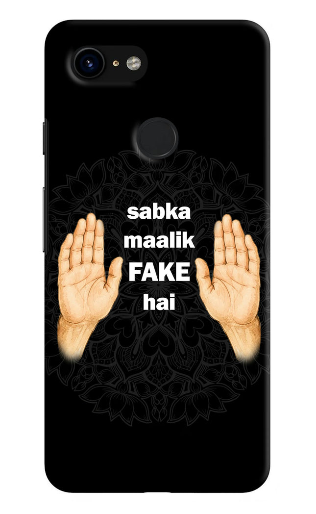 Sabka Malik Fake Google Pixel 3 Hard Case Back Cover by Casekaro