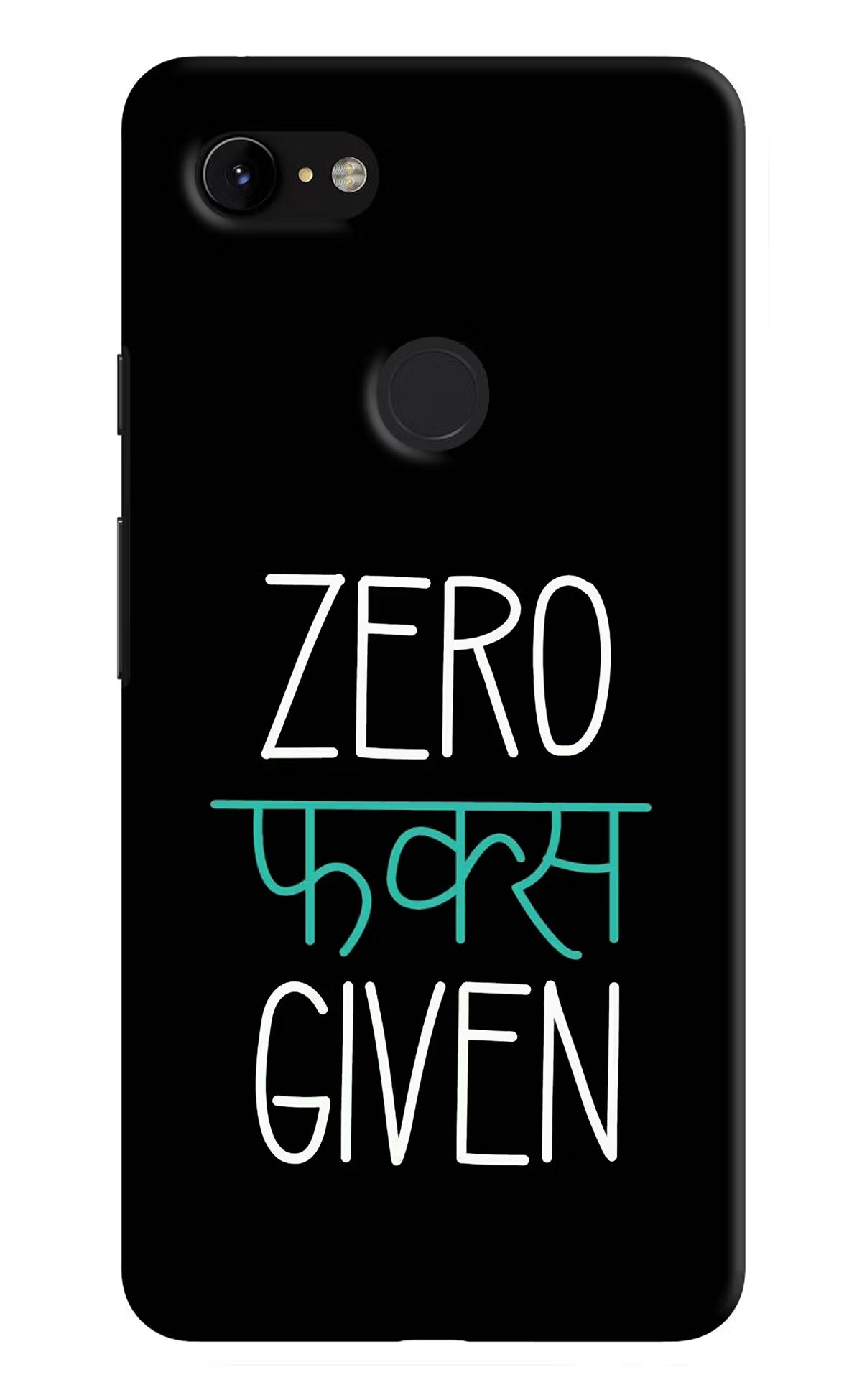 Zero Fucks Given Google Pixel 3 XL Hard Case Back Cover by Casekaro
