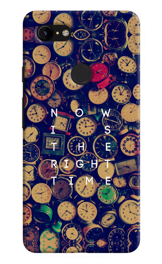 Now is the Right Time Quote Google Pixel 3 XL Hard Case Back Cover by Casekaro