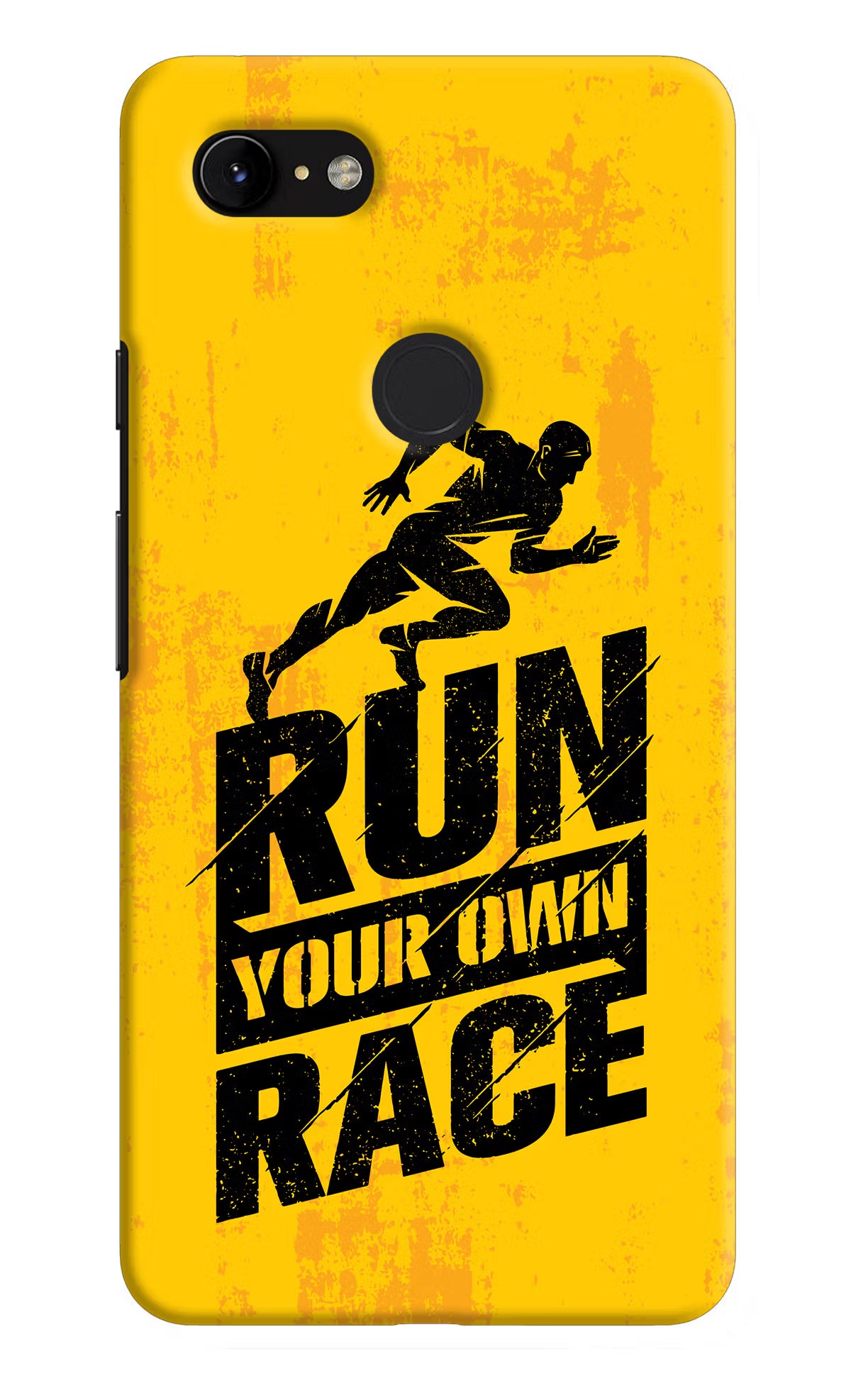 Run Your Own Race Google Pixel 3 XL Hard Case Back Cover by Casekaro