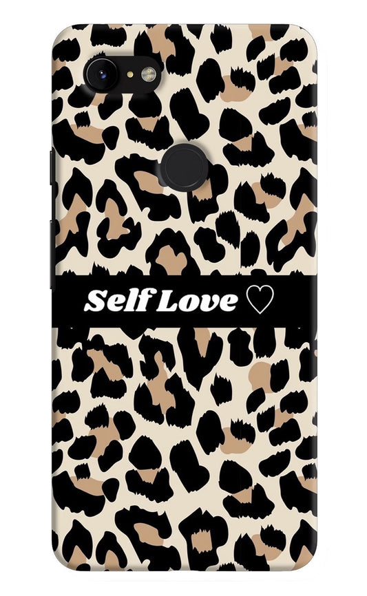 Leopard Print Self Love Google Pixel 3 XL Hard Case Back Cover by Casekaro