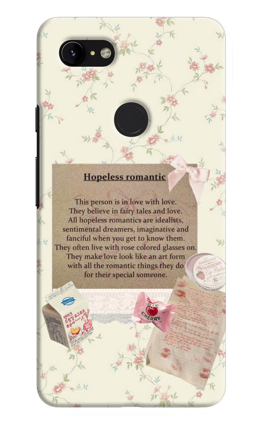 Hopeless Romantic Google Pixel 3 XL Hard Case Back Cover by Casekaro